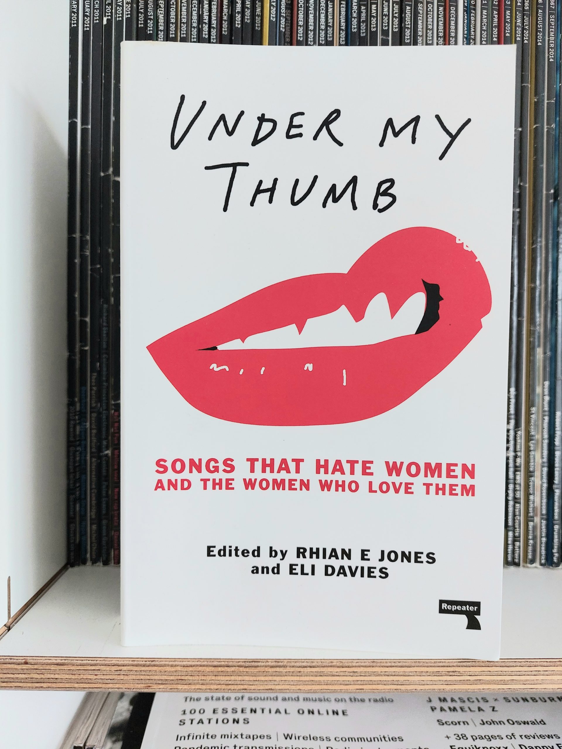 UNDER MY THUMB | Songs That Hate Women And The Women Who Loved Them